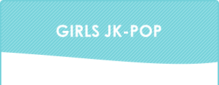 GIRLS　K-POP